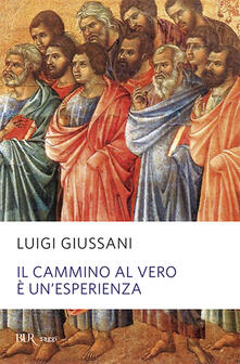 Il cammino al vero è unesperienza.pdf