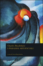 Libro I paradisi artificiali Charles Baudelaire