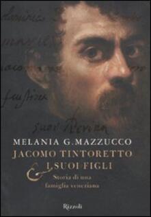 Jacomo Tintoretto e i suoi figli. Storia di una famiglia veneziana.pdf