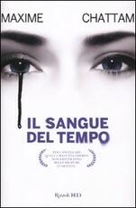 Libro Il sangue del tempo Maxime Chattam