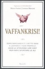 Libro Vaffankrisi! Marco Fratini Lorenzo Marconi