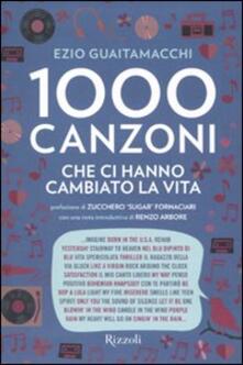 Mille canzoni che ci hanno cambiato la vita.pdf