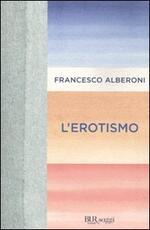 Libro L' erotismo Francesco Alberoni