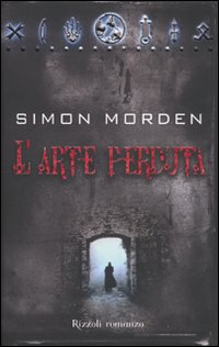 L' arte perduta