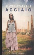 Libro Acciaio Silvia Avallone