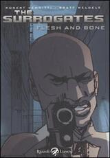 Libro The surrogates. Flesh and bone Robert Venditti Brett Weldele