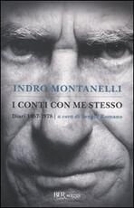 Libro I conti con me stesso. I diari 1957-1978 Indro Montanelli
