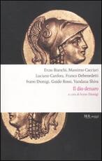 Libro Il dio denaro