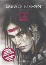 Libro Dead moon. Epilogue. Con DVD Luis Royo