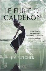 Libro Le furie di Calderon. Codex Alera. Vol. 1 Jim Butcher