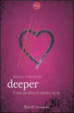Libro Deeper. I lupi di Mercy Falls Maggie Stiefvater