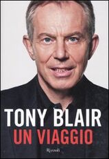 Libro Un viaggio Tony Blair