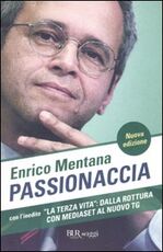 Libro Passionaccia Enrico Mentana