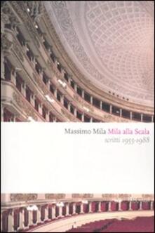 Mila alla Scala. Scritti 1955-1988.pdf