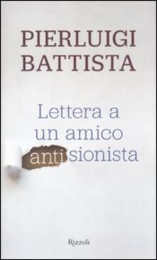 Lettera a un amico antisionista.pdf