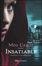 Libro Insatiable. Vampiri a Manhattan Meg Cabot