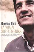 Libro La vita ai supplementari Giovanni Galli
