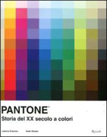 Pantone. Storia del XX secolo a colori.pdf