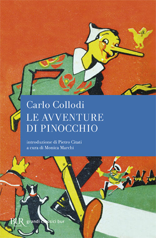 Le Avventure Di Pinocchio Carlo Collodi Libro Bur Biblioteca Univ