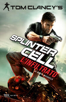 L infiltrato. Splinter Cell.pdf