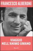 Libro Viaggio nell'animo umano Francesco Alberoni