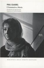 Libro L'annuncio a Maria Paul Claudel