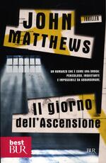 Libro Il giorno dell'ascensione John Matthews