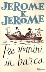 Libro Tre uomini in barca Jerome K. Jerome