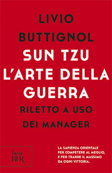 Sun Tzu. Larte della guerra. Riletto a uso dei manager.pdf