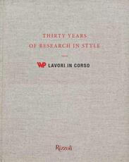 Libro 30 years of research in style. WP lavori in corso