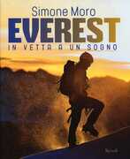 Libro Everest. In vetta a un sogno Simone Moro