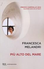 Libro Più alto del mare Francesca Melandri