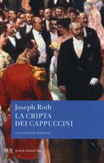 Libro La cripta dei cappuccini Joseph Roth
