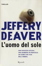 Libro L' uomo del sole Jeffery Deaver
