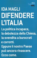 Libro Difendere l'Italia Ida Magli