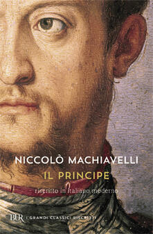 Il principe. Testo originale e versione in italiano contemporaneo.pdf