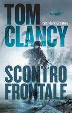 Libro Scontro frontale Tom Clancy Mark Greaney