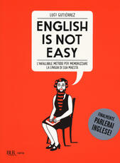 Libro English is not easy. L'infallibile metodo per memorizzare la lingua di sua maestà Luci Gutiérrez