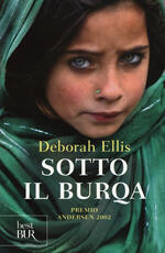 Libro Sotto il burqa Deborah Ellis