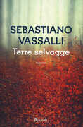 Libro Terre selvagge Sebastiano Vassalli