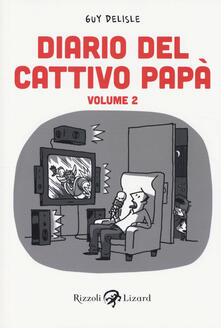 Diario del cattivo papà. Vol. 2.pdf