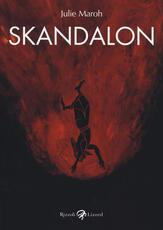 Libro Skandalon Julie Maroh