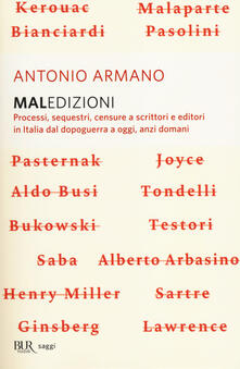 Maledizioni. Processi, sequestri, censure a scrittori e editori in Italia dal dopoguerra a oggi, anzi a domani.pdf