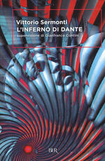 Libro L' Inferno di Dante Vittorio Sermonti