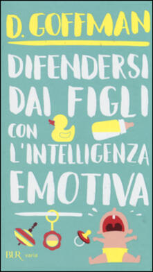 Difendersi dai figli con lintelligenza emotiva.pdf