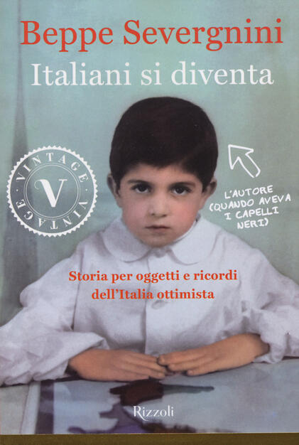 Italiani Si Diventa Beppe Severgnini Libro Rizzoli Vintage Ibs