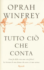 Libro Tutto ciò che conta Oprah Winfrey