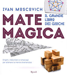 Matemagica. Il grande libro dei giochi.pdf