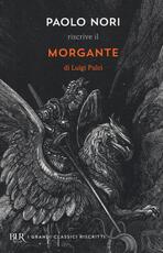 Libro Paolo Nori riscrive «Morgante» di Luigi Pulci Paolo Nori