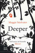 Libro Deeper. I lupi di Mercy Falls Maggie Stiefvater